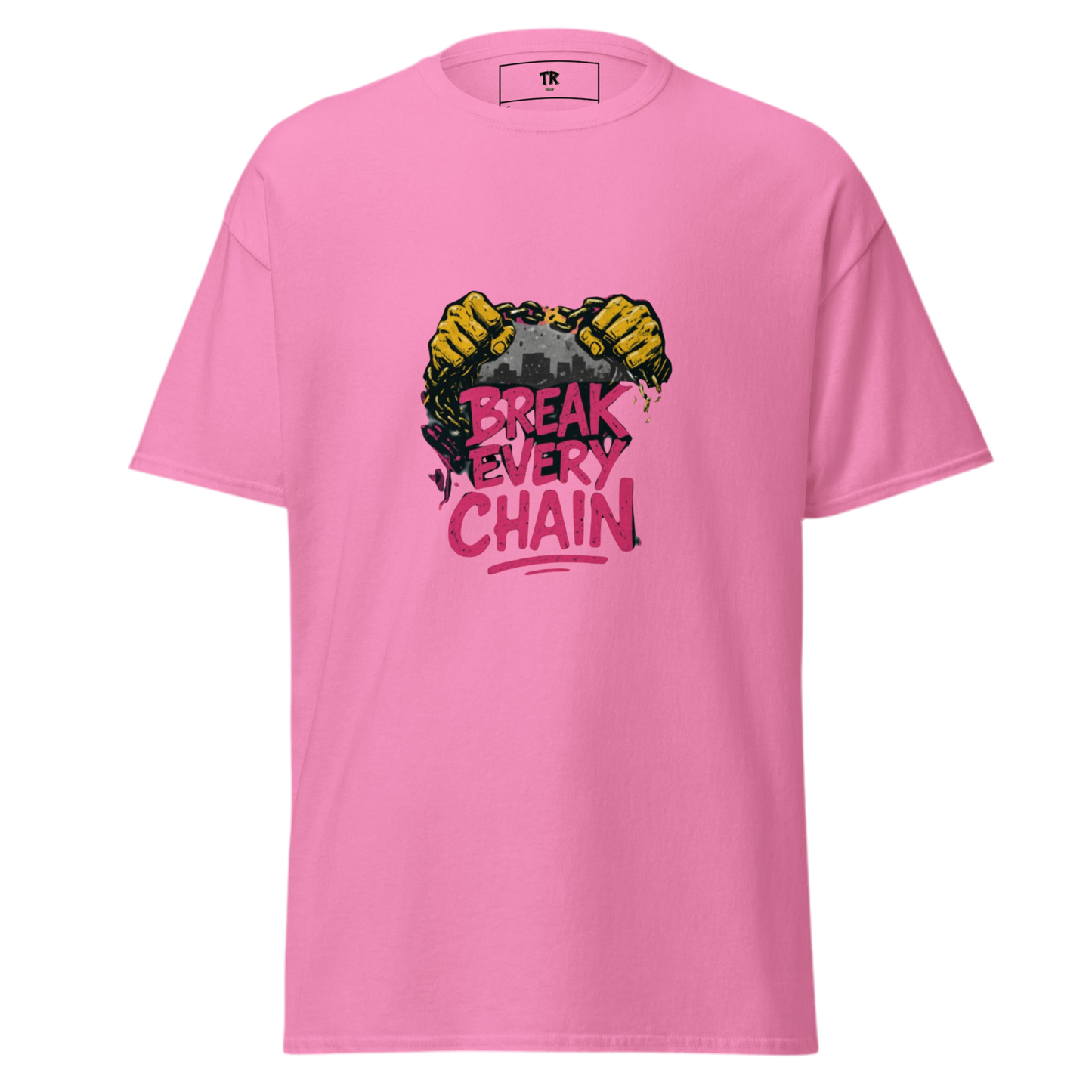 Break every chain classic tee