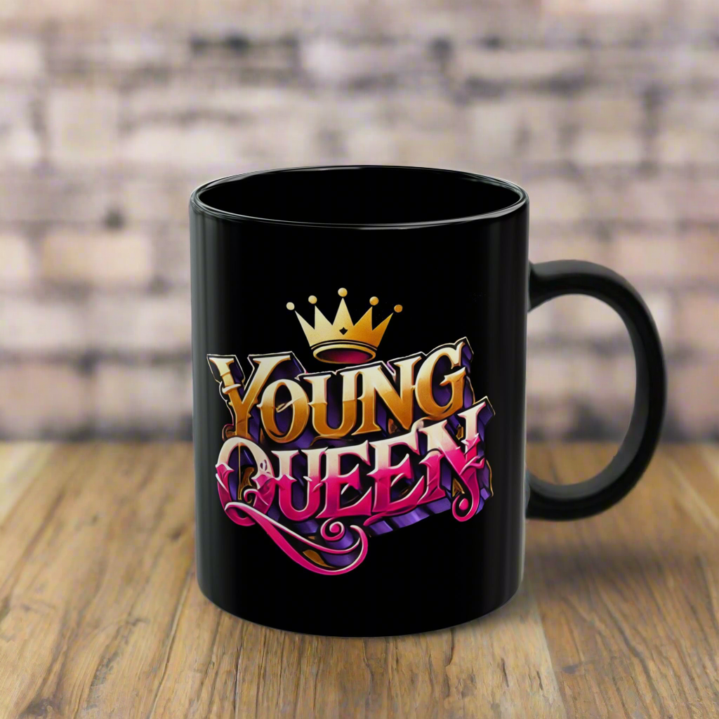Mug - Young Queen Mug - 11oz or 15oz
