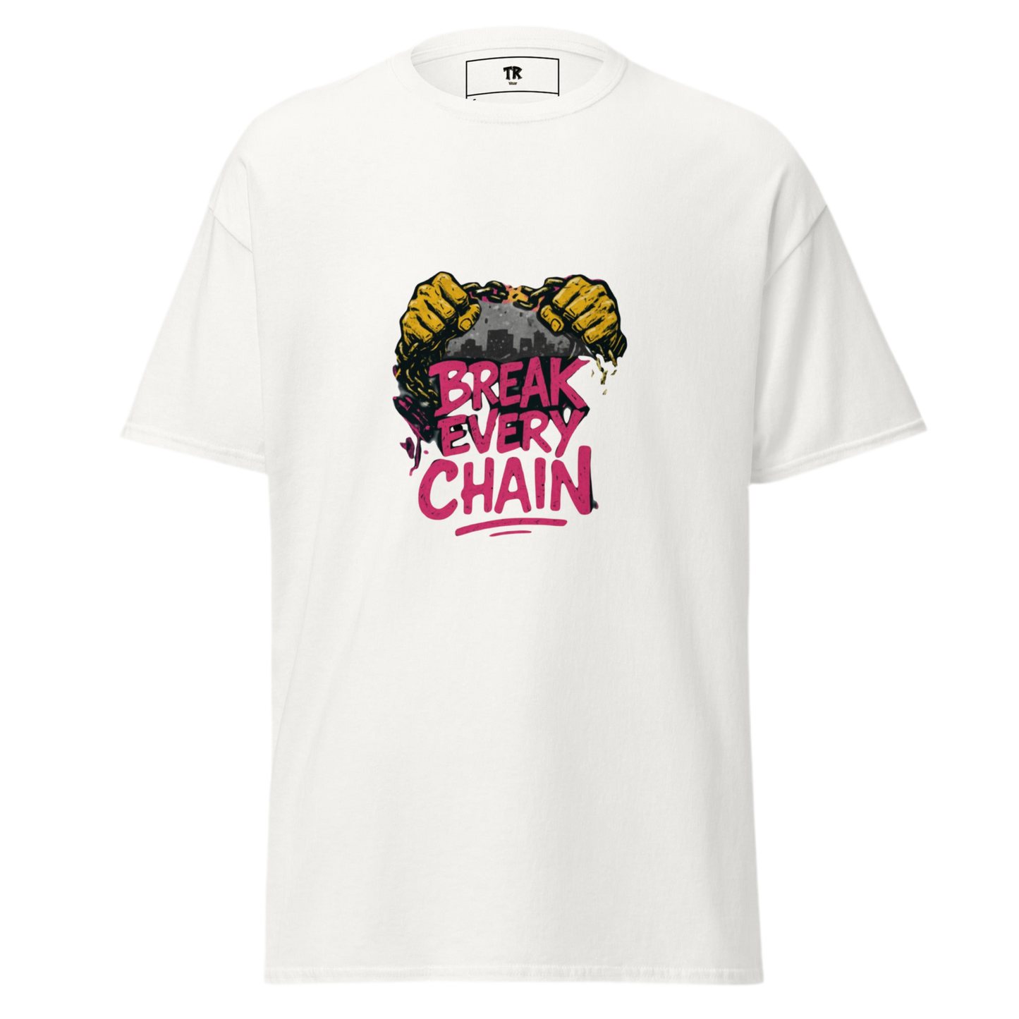 Break every chain classic tee