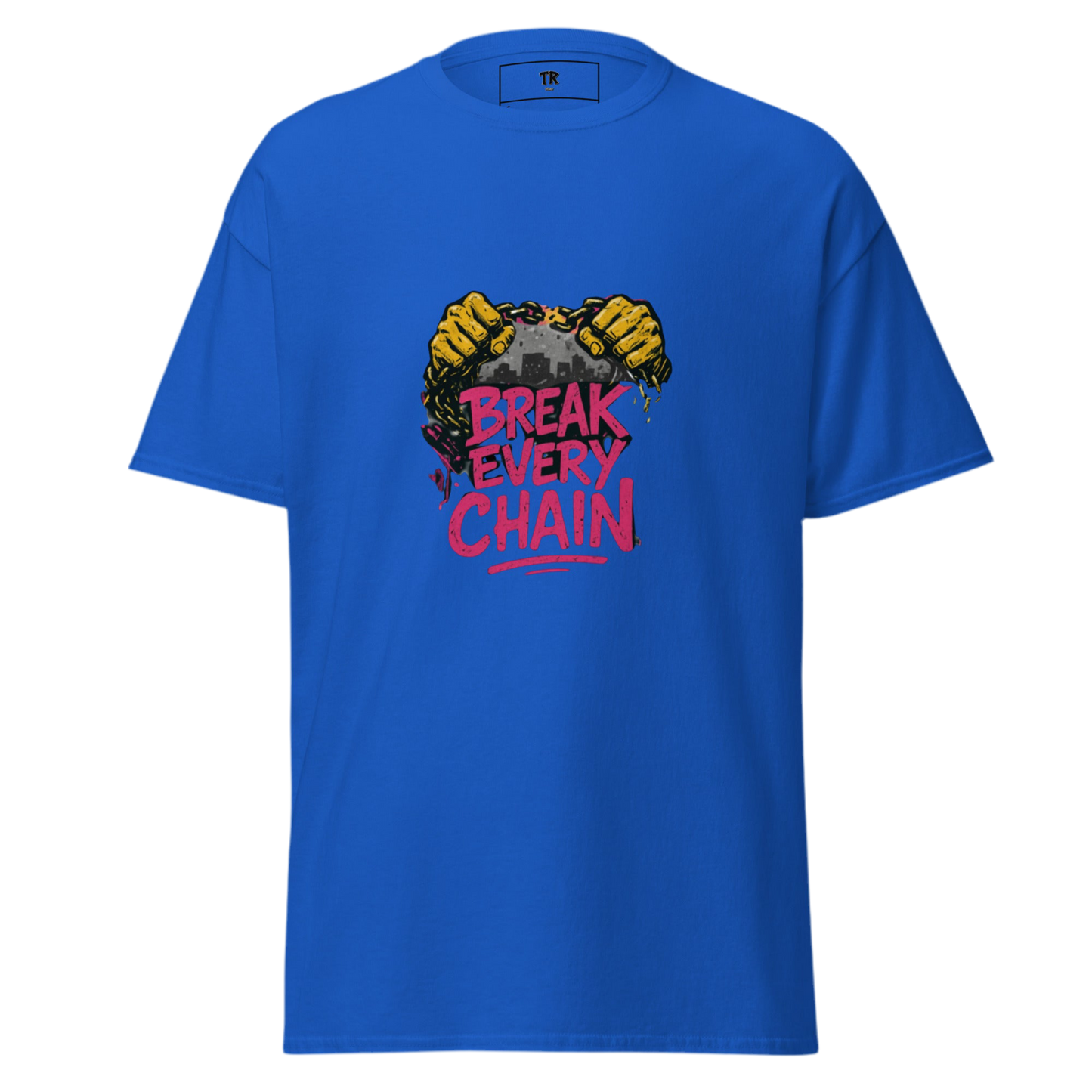 Break every chain classic tee