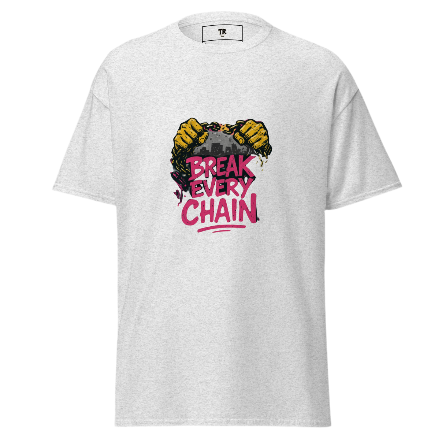 Break every chain classic tee