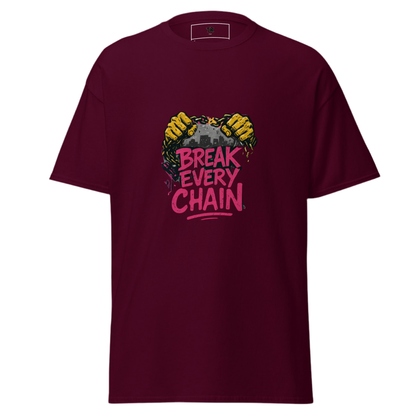 Break every chain classic tee