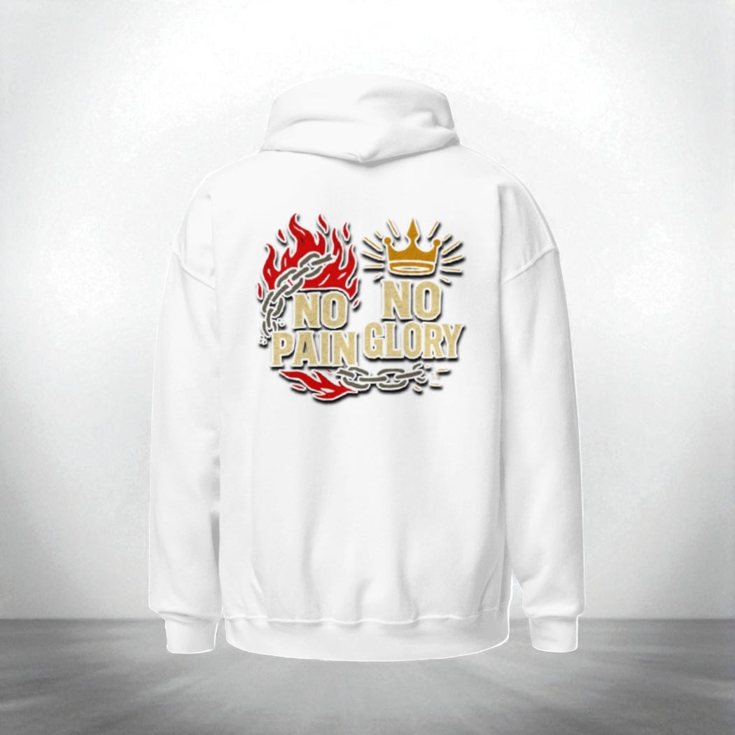 No pain no Glory Unisex Hoodie