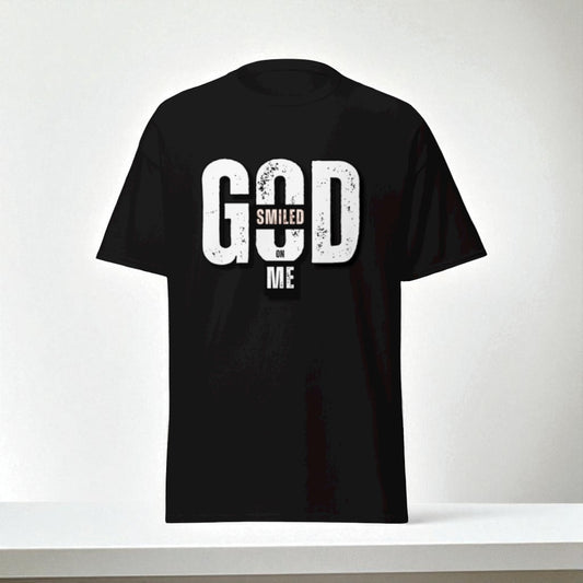GOD smiled on me classic tee