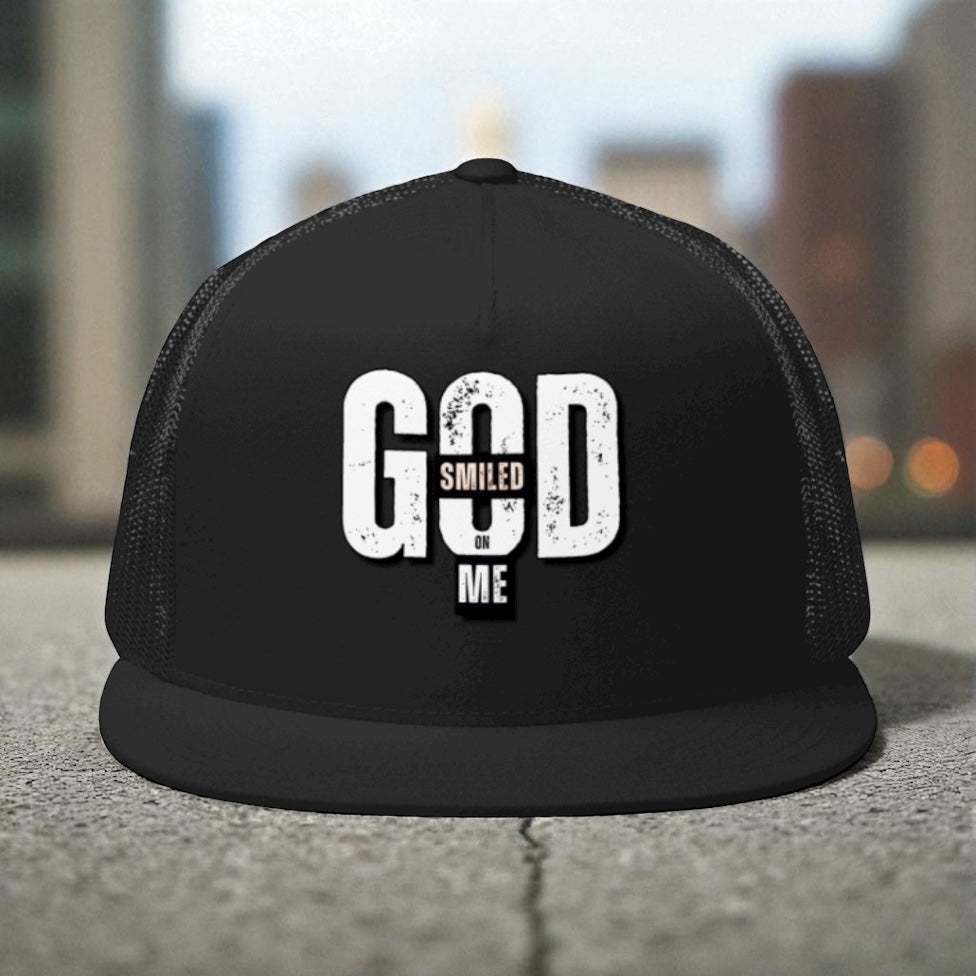 GOD smiled on me Trucker Cap